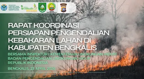 Rapat Koordinasi Persiapan Pengendalian Kebakaran Lahan Bersama  Inspektur I KLH/BPLH RI